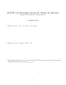 MATH 142 Business Math II, Week In Review JoungDong Kim