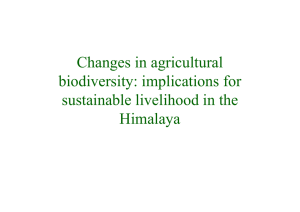 Changes in agricultural biodiversity: implications for sustainable livelihood in the Himalaya