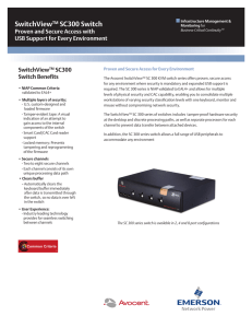 SwitchView SC300 Switch Proven and Secure Access with USB Support for Every Environment