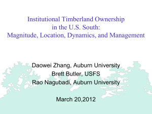 Institutional Timberland Ownership in the U.S. South:  Magnitude, Location, Dynamics, and Management