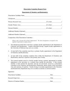 Dissertation Committee Request Form  Department of Chemistry and Biochemistry Dissertation Candidate Name_____________________________________________________