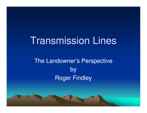 Transmission Lines The Landowner’s Perspective by Roger Findley
