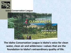The Idaho Conservation League is Idaho’s voice for clean