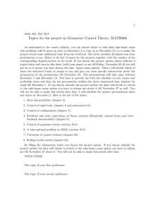 Topics for the project in Geometric Control Theory, MATH666