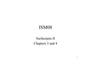 ISM08 Surfactants II Chapters 3 and 4 1