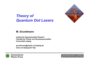 Theory of Quantum Dot Lasers M. Grundmann