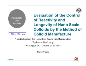 Evaluation of the Control of Reactivity and Longevity of Nano Scale