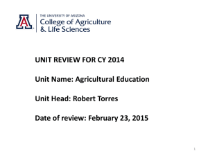 UNIT REVIEW FOR CY 2014 Unit Name: Agricultural Education