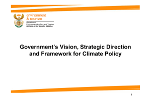 Government’s Vision, Strategic Direction and Framework for Climate Policy 1