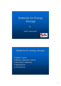 Batteries for Energy Storage Batteries for energy storage by