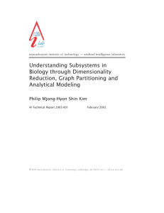 Understanding Subsystems in Biology through Dimensionality Reduction, Graph Partitioning and Analytical Modeling