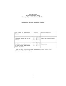 MATH 141-501 Section 2.5 Lecture Notes Interpreting and Multiplying Matrices