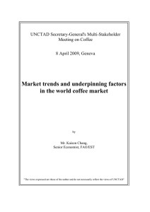 Market trends and underpinning factors in the world coffee market