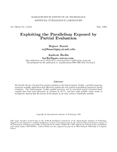 Exploiting the Parallelism Exposed by Partial Evaluation Rajeev Surati