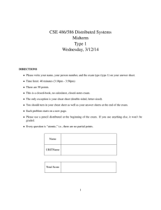 CSE 486/586 Distributed Systems Midterm Type 1 Wednesday, 3/12/14