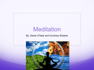 Meditation By: Derek O’Neal and Courtney Roberts