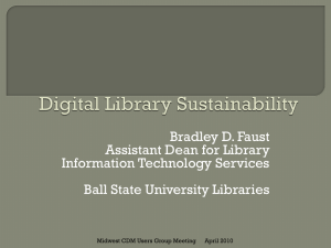 Brad Faust Digital Library Sustainability Slides FINAL April 2010