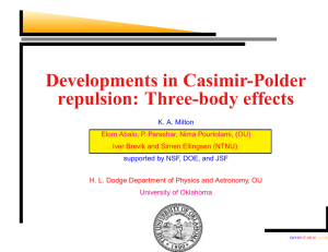 Developments in Casimir-Polder repulsion: Three-body effects K. A. Milton