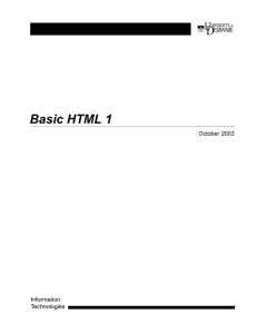 Basic HTML 1 October 2003 Information Technologies