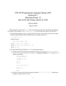 CSE 305 Programming Languages Spring, 2010 Homework 7 Maximum Points: 23