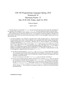 CSE 305 Programming Languages Spring, 2010 Homework 10 Maximum Points: 15