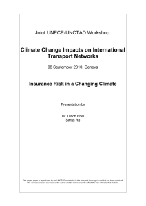 Climate Change Impacts on International Transport Networks Joint UNECE-UNCTAD Workshop: