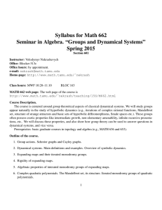 Syllabus for Math 662 Seminar in Algebra. “Groups and Dynamical Systems”