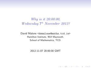 Why is it 20:00:00, Wednesday 7 November 2012? David Malone &lt;&gt;