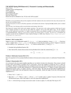 CSE 455/555 Spring 2010 Homework 2: Parametric Learning and Dimensionality