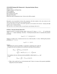 CSE 455/555 Spring 2011 Homework 1: Bayesian Decision Theory