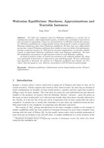 Walrasian Equilibrium: Hardness, Approximations and Tractable Instances Ning Chen Atri Rudra