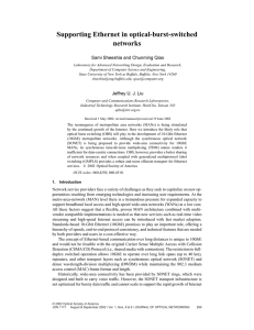 Supporting Ethernet in optical-burst-switched networks Sami Sheeshia and Chunming Qiao