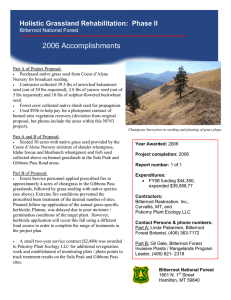 2006 Accomplishments Holistic Grassland Rehabilitation:  Phase II Bitterroot National Forest