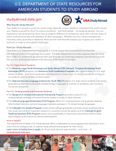 U.S. DEPARTMENT OF STATE RESOURCES FOR AMERICAN STUDENTS TO STUDY ABROAD studyabroad.state.gov
