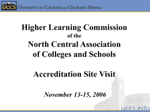 Higher Learning Commission North Central Association of Colleges and Schools Accreditation Site Visit
