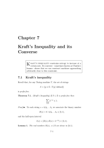 Chapter 7 Kraft’s Inequality and its Converse K