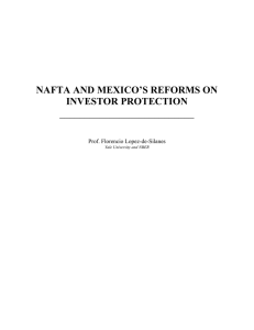 NAFTA AND MEXICO’S REFORMS ON INVESTOR PROTECTION ___________________________