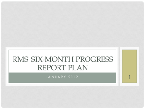 RMS' SIX-MONTH PROGRESS REPORT PLAN 1