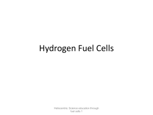 Hydrogen Fuel Cells Heliocentris: Science education through fuel cells 1