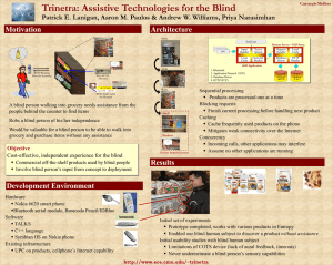 Trinetra: Assistive Technologies for the Blind Motivation Architecture