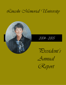 President’s Annual Report Lincoln Memorial University