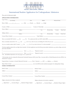 International Student Application for Undergraduate Admission Please print all information legibly.