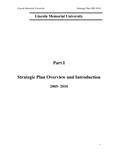 Part I Strategic Plan Overview and Introduction Lincoln Memorial University