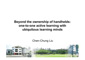 Beyond the ownership of handhelds: one-to-one active learning with ubiquitous learning minds