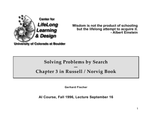 Solving Problems by Search — Chapter 3 in Russell / Norvig Book
