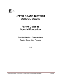 UPPER GRAND DISTRICT SCHOOL BOARD Parent Guide to