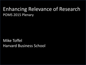 Enhancing Relevance of Research Mike Toffel Harvard Business School