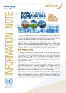 UNCTAD will host the sixth annual Global Commodities Forum on... the  Palais  des Nations  in  Geneva. ... UNEDITED VERSION unctad.org/gcf2015