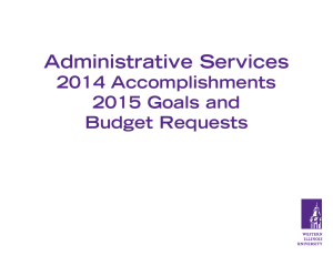 Administrative Services 2014 Accomplishments 2015 Goals and Budget Requests