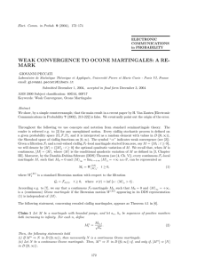 WEAK CONVERGENCE TO OCONE MARTINGALES: A RE- MARK